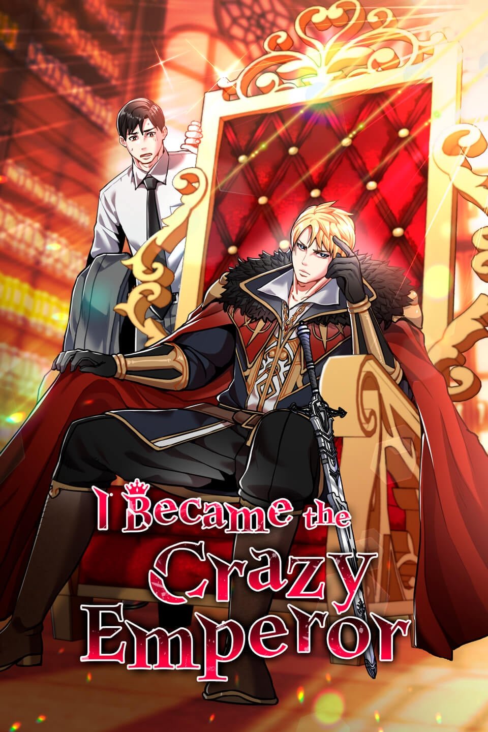 I Became the Mad Emperor