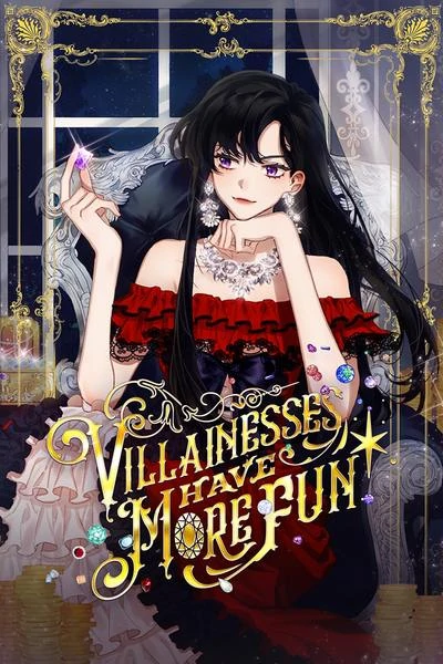Today the Villainess Has Fun Again